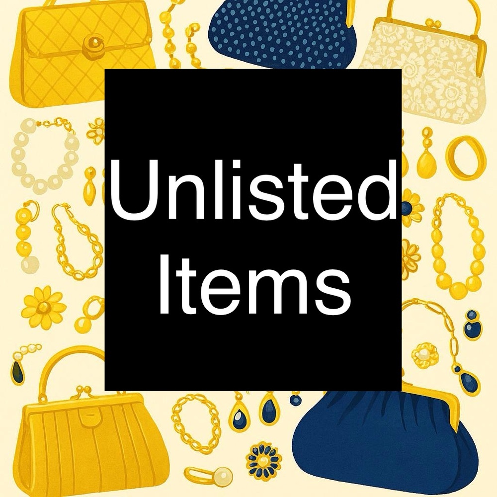 Unlisted Bags & Jewelry💍👜
